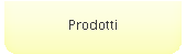 Prodotti
